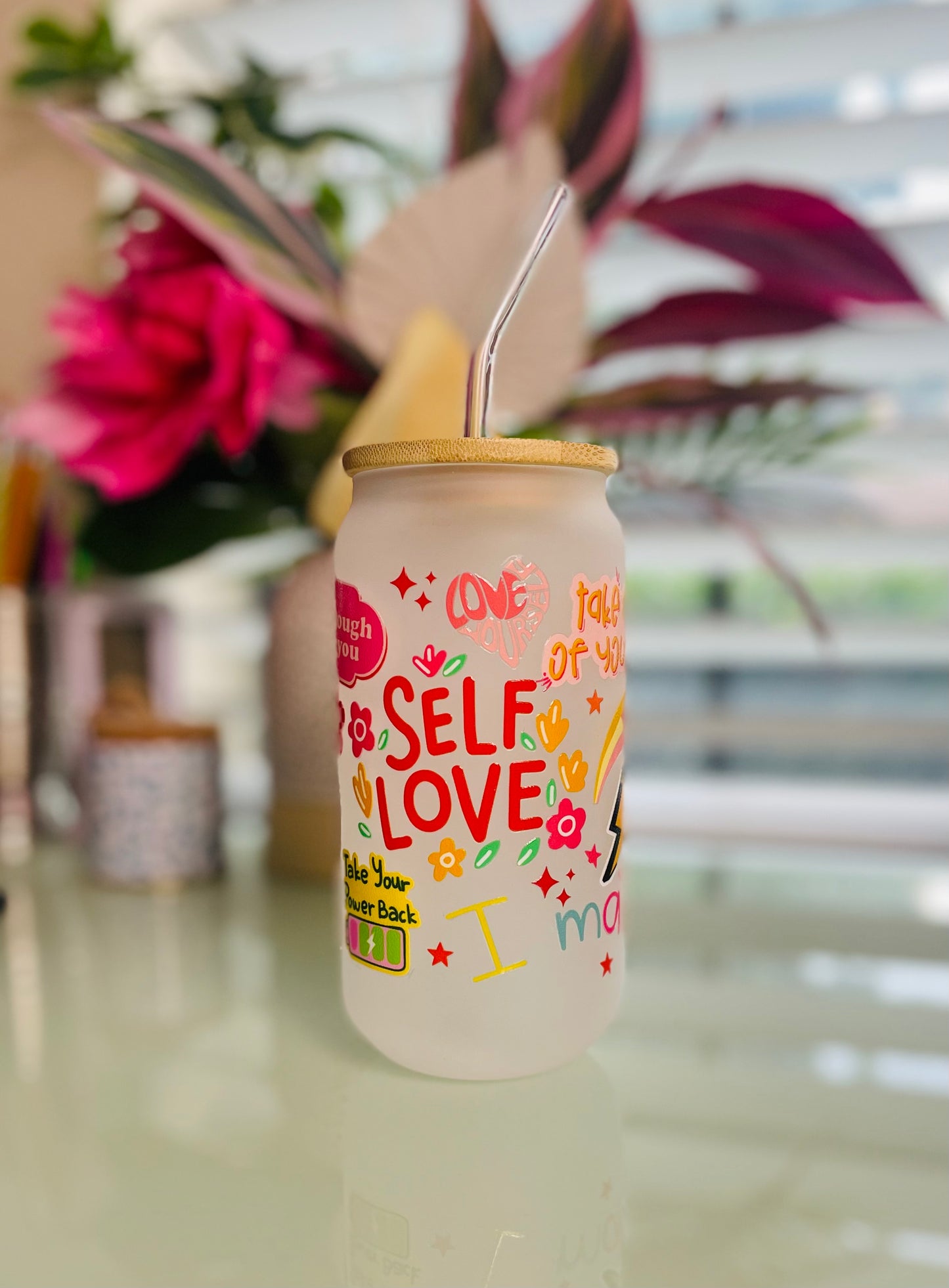 *Self Love Glass